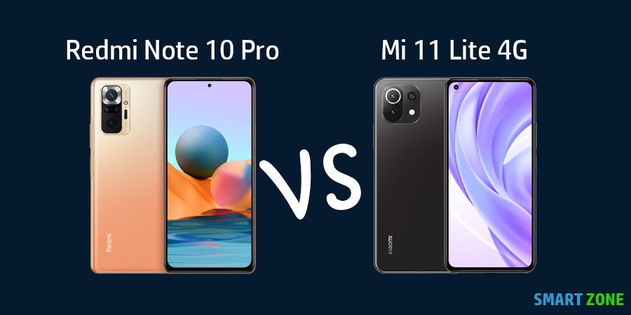 Redmi Note 10 Pro 4G vs Mi 11 Lite 4G Comparison